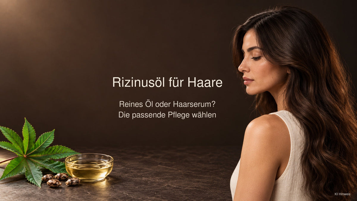 Rizinusöl für Haare mit Rizinuspflanze, Pflegeöl und langem Haar
